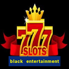 black entertainment tv shows