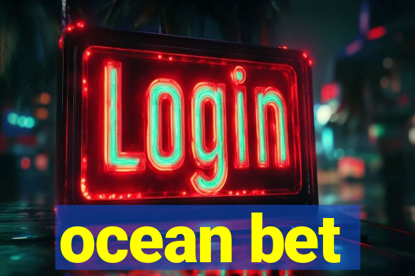 ocean bet