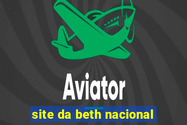 site da beth nacional