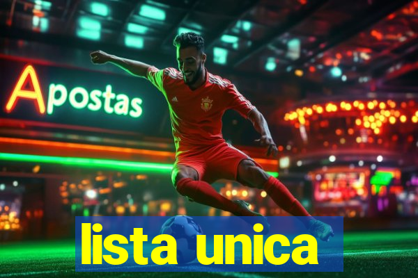 lista unica