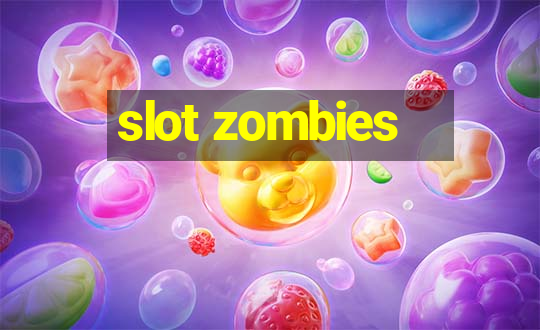 slot zombies