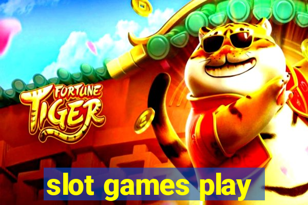 slot games play