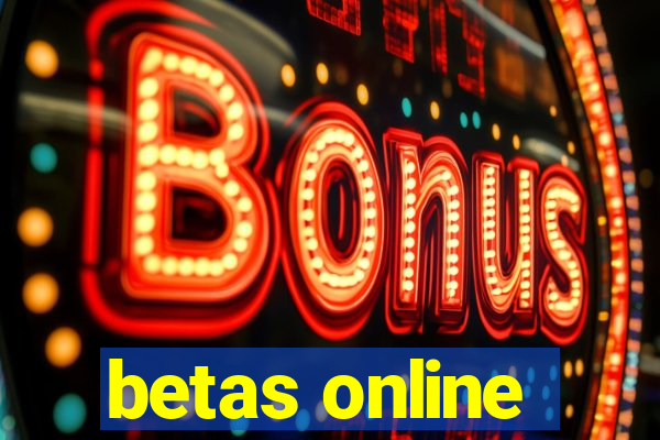 betas online