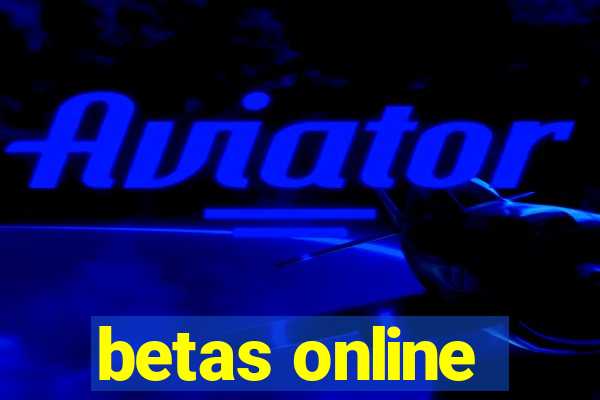 betas online