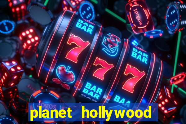 planet hollywood resort & casino las vegas