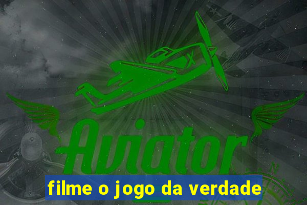 filme o jogo da verdade