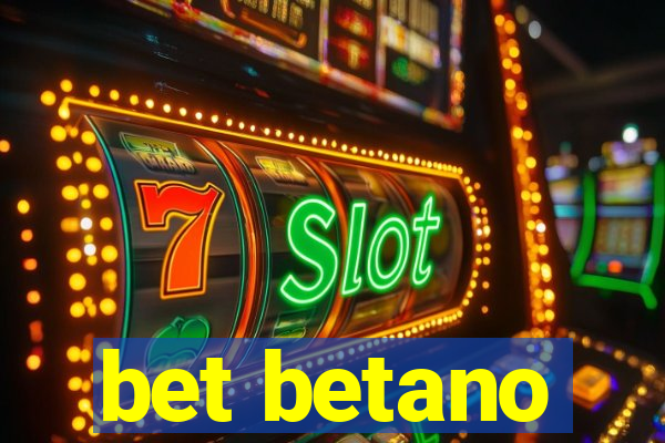 bet betano