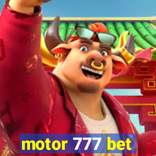 motor 777 bet