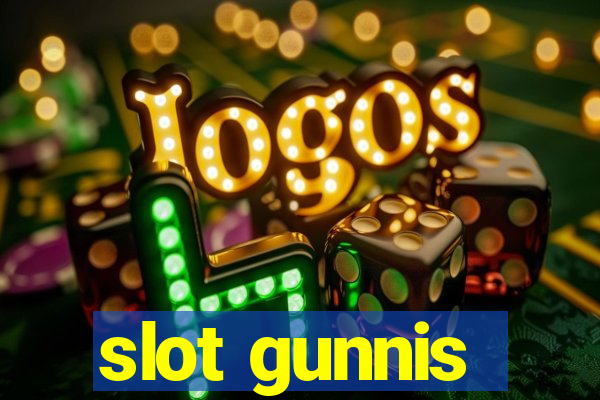 slot gunnis