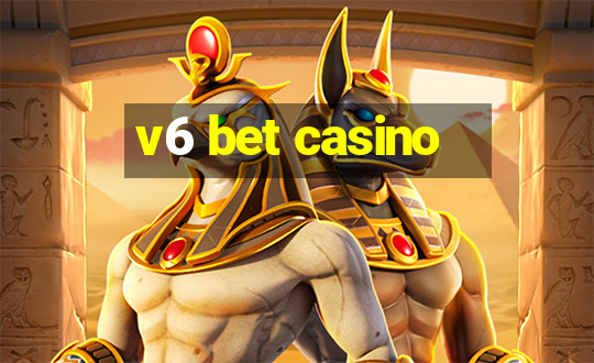 v6 bet casino