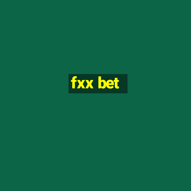 fxx bet