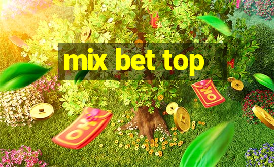 mix bet top