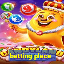 betting place