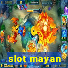 slot mayan