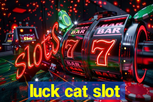 luck cat slot