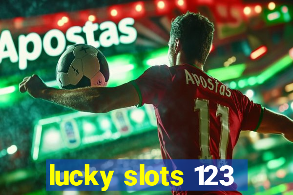 lucky slots 123