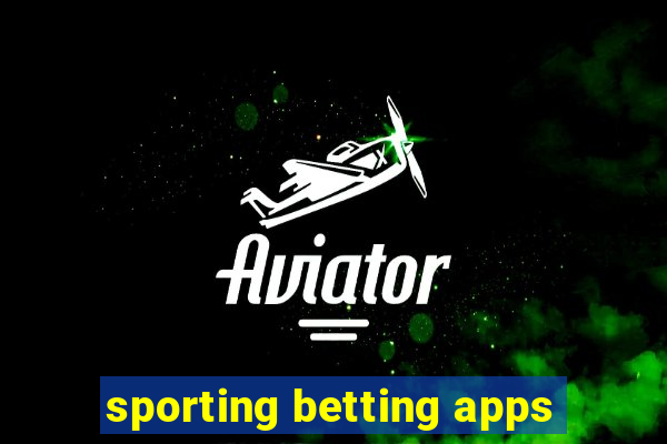 sporting betting apps