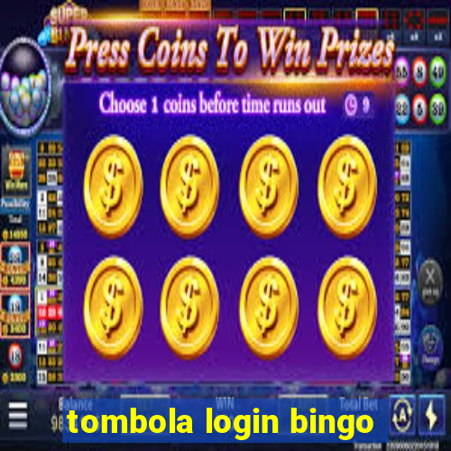 tombola login bingo