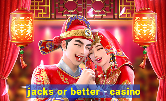 jacks or better - casino