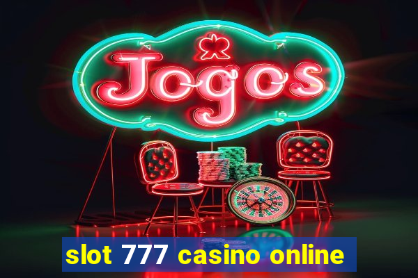 slot 777 casino online