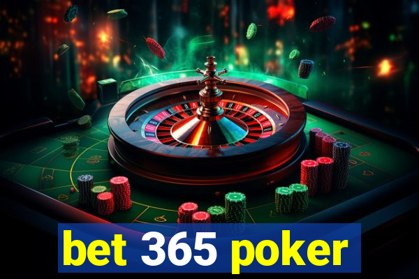 bet 365 poker