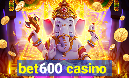 bet600 casino