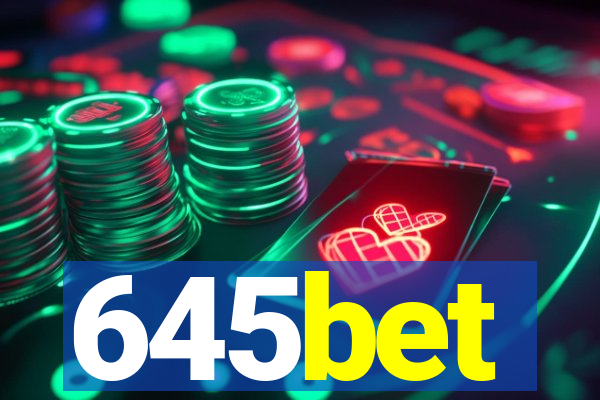 645bet