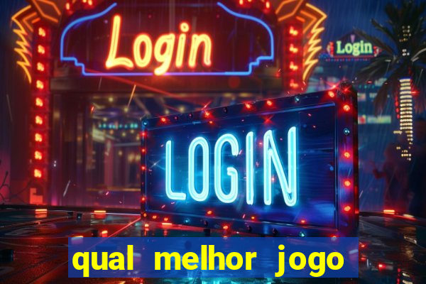 qual melhor jogo de aposta para ganhar dinheiro