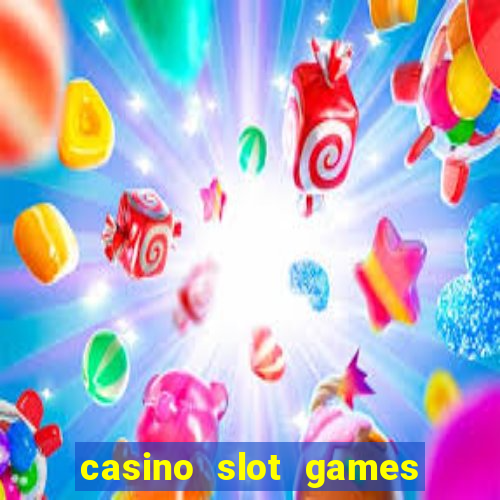 casino slot games for fun