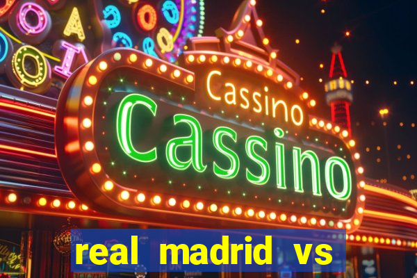 real madrid vs barcelona multicanais