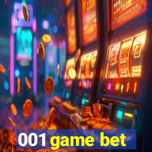 001 game bet