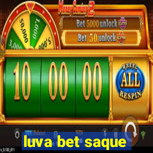 luva bet saque