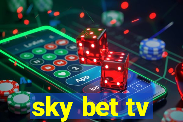 sky bet tv