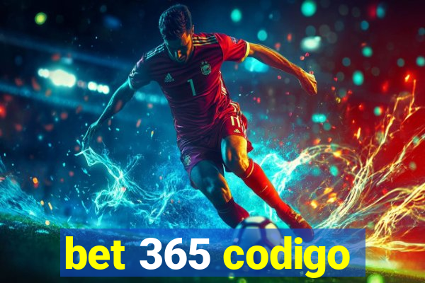 bet 365 codigo