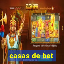 casas de bet