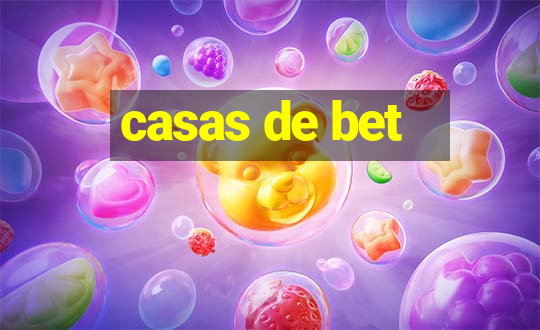 casas de bet