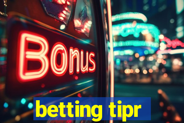 betting tipr