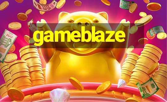 gameblaze