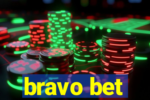 bravo bet