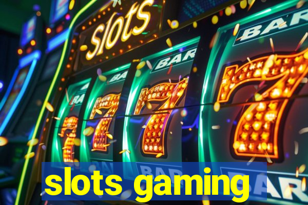 slots gaming