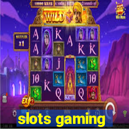 slots gaming