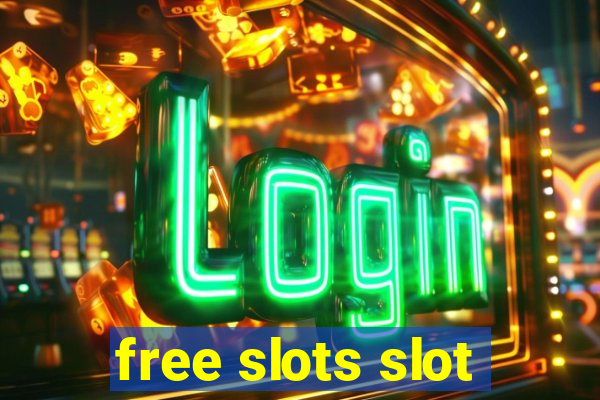 free slots slot