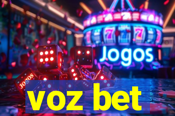 voz bet