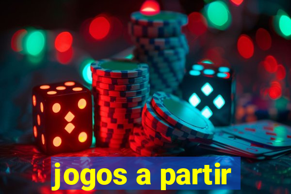 jogos a partir