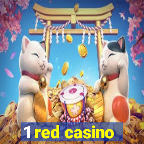 1 red casino