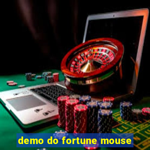 demo do fortune mouse