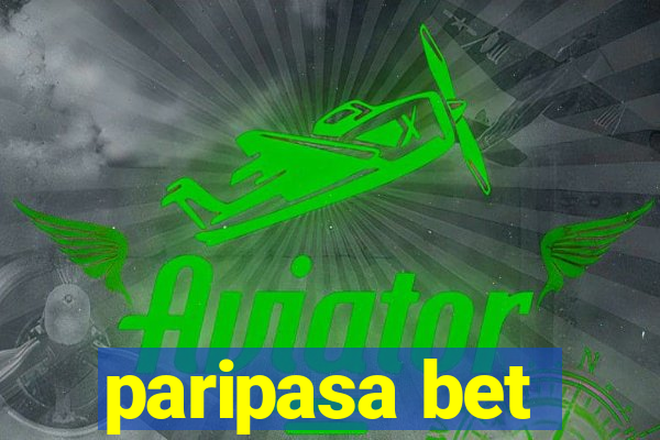 paripasa bet