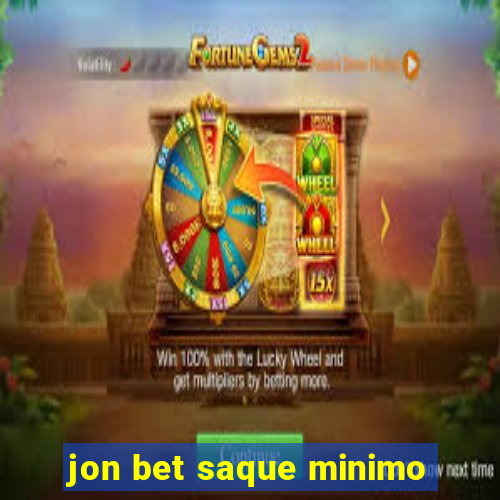 jon bet saque minimo