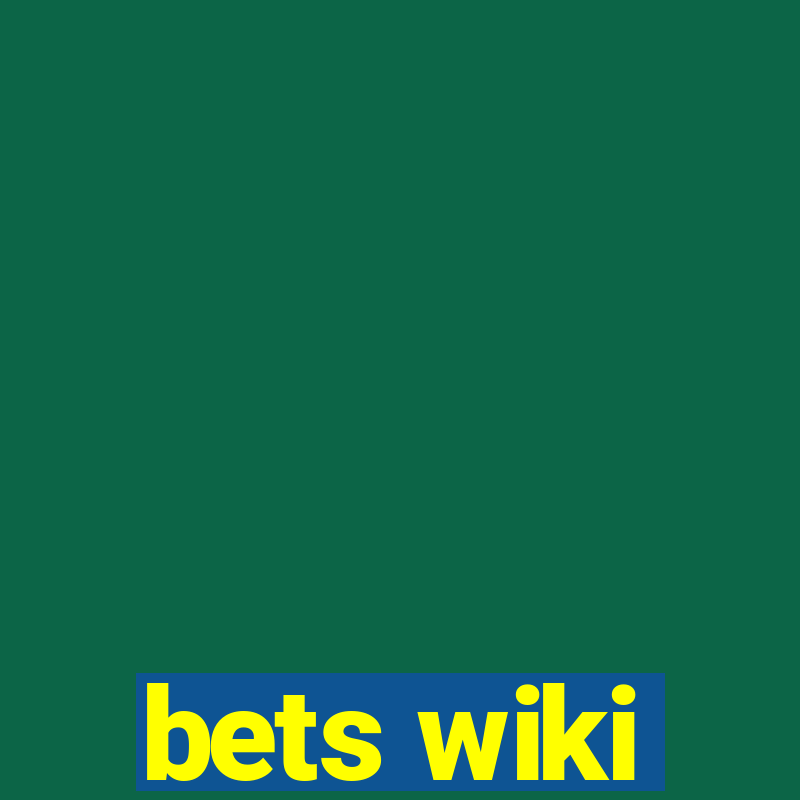 bets wiki