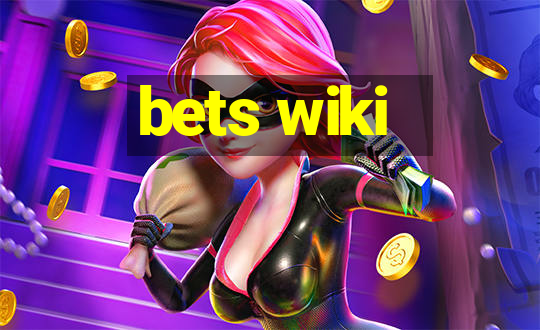 bets wiki